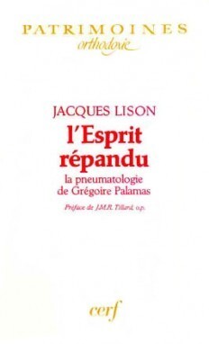 L'ESPRIT REPANDU - LA PNEUMATOLOGIE DE GREGOIRE PALAMAS