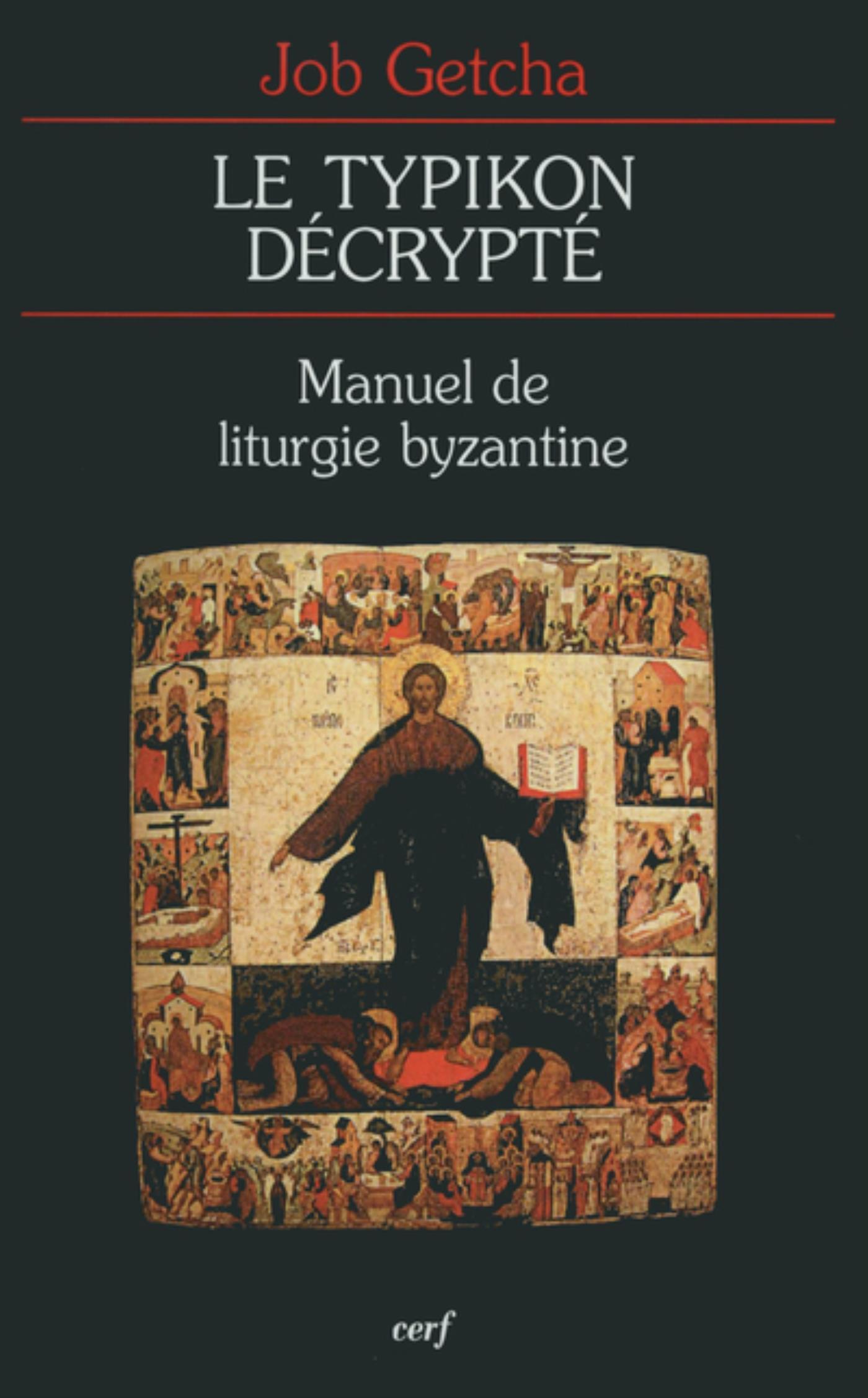 LE TYPIKON DÉCRYPTÉ