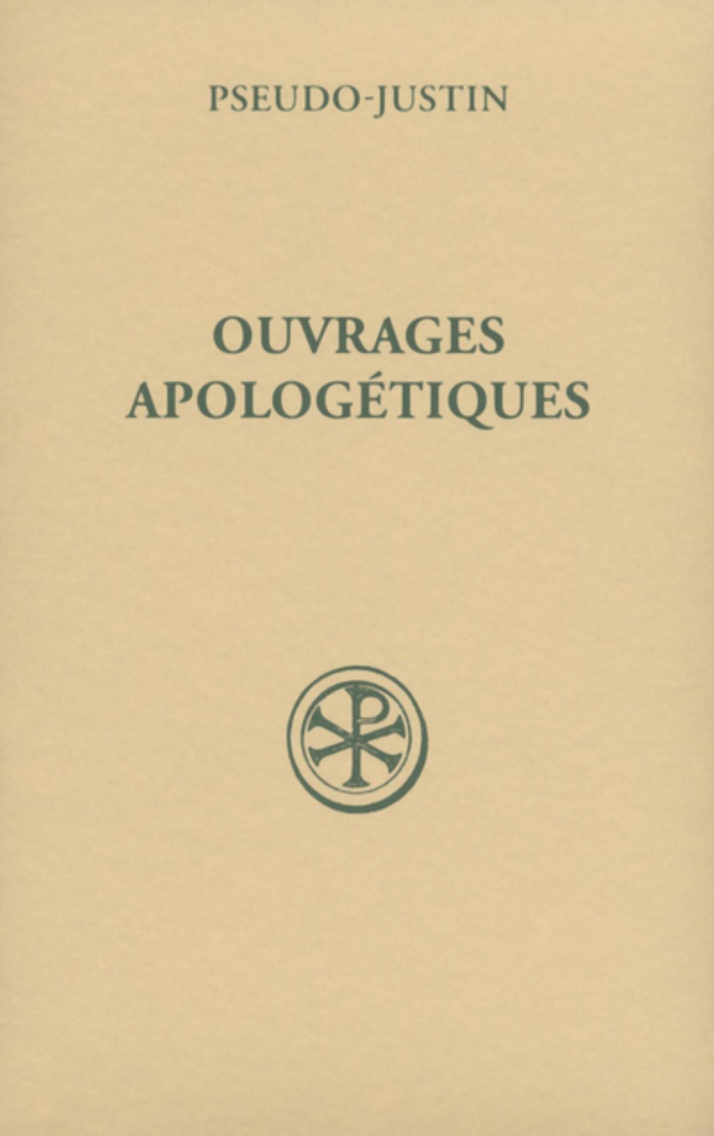 SC 528 OUVRAGES APOLOGÉTIQUES