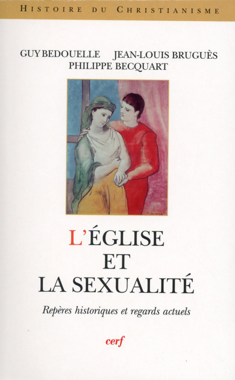 L'ÉGLISE ET LA SEXUALITÉ