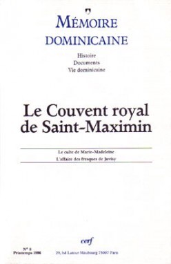 LE COUVENT ROYAL DE SAINT-MAXIMIN