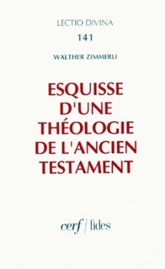 ESQUISSE D'UNE THÉOLOGIE DE L'ANCIEN TESTAMENT