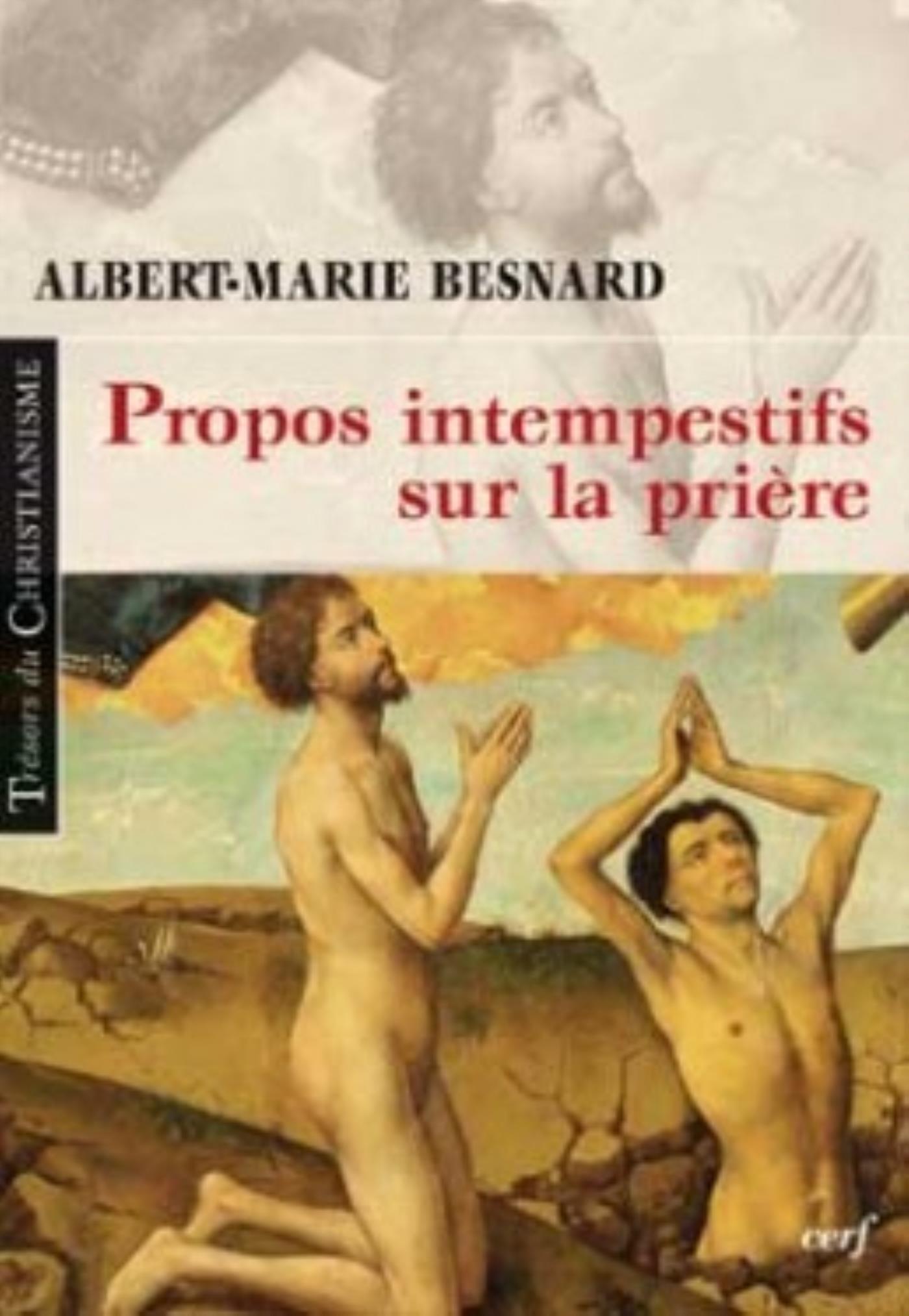 PROPOS INTEMPESTIFS SUR LA PRIÈRE