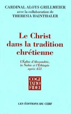 LE CHRIST DANS LA TRADITION CHRETIENNE - TOME 2