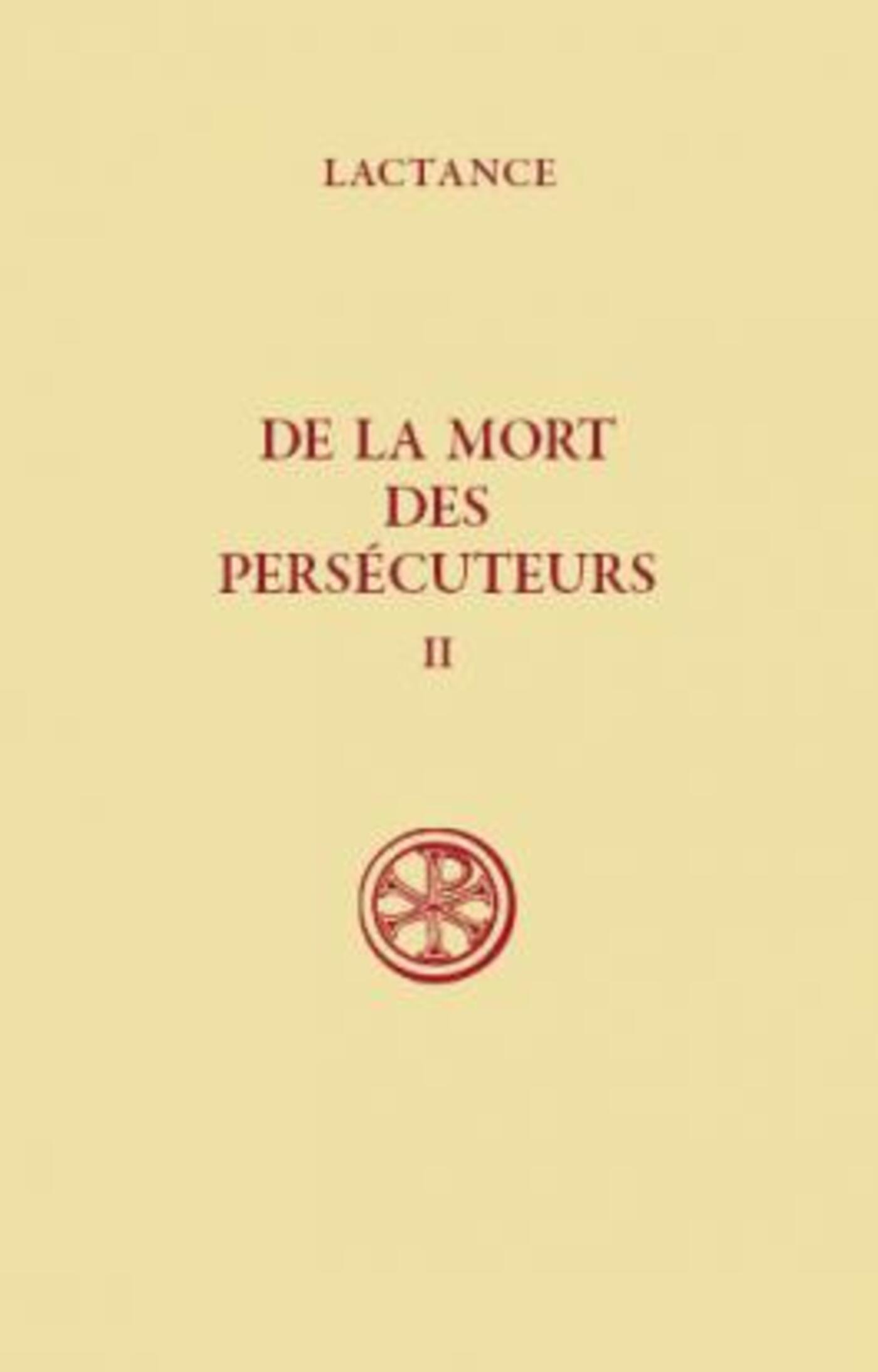 SC 39.2 DE LA MORT DES PERSECUTEURS - TOME 2