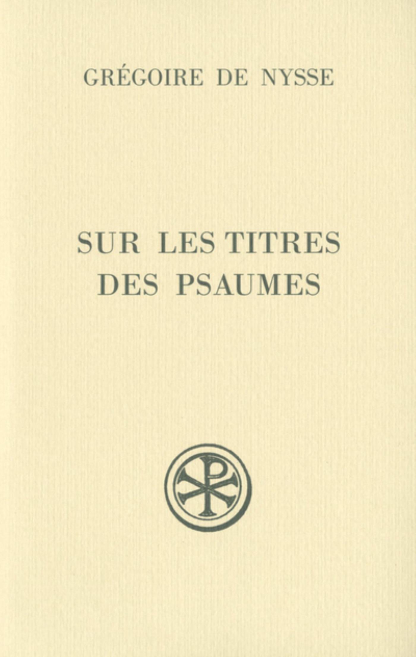 SC 466 SUR LES TITRES DES PSAUMES