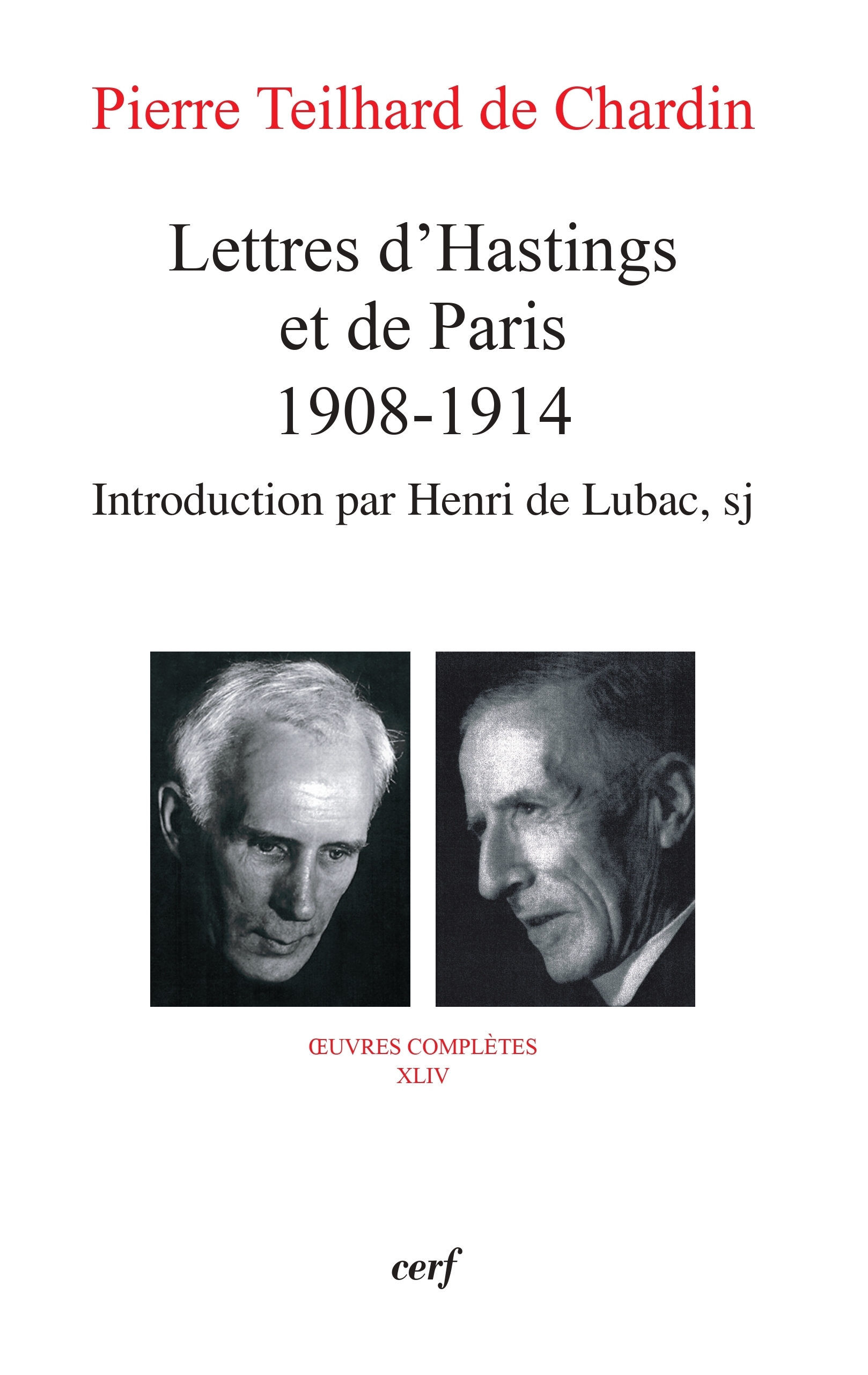 LETTRES D'HASTINGS ET DE PARIS 1908-1914