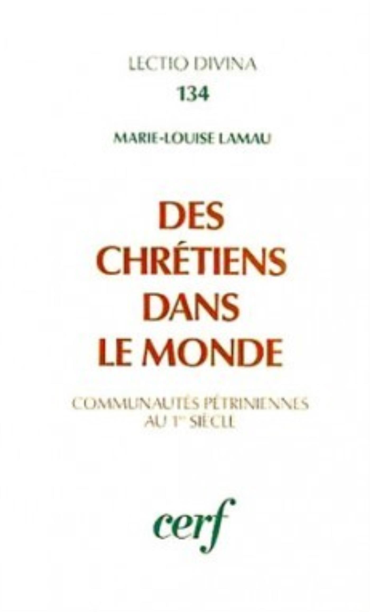 DES CHRÉTIENS DANS LE MONDE