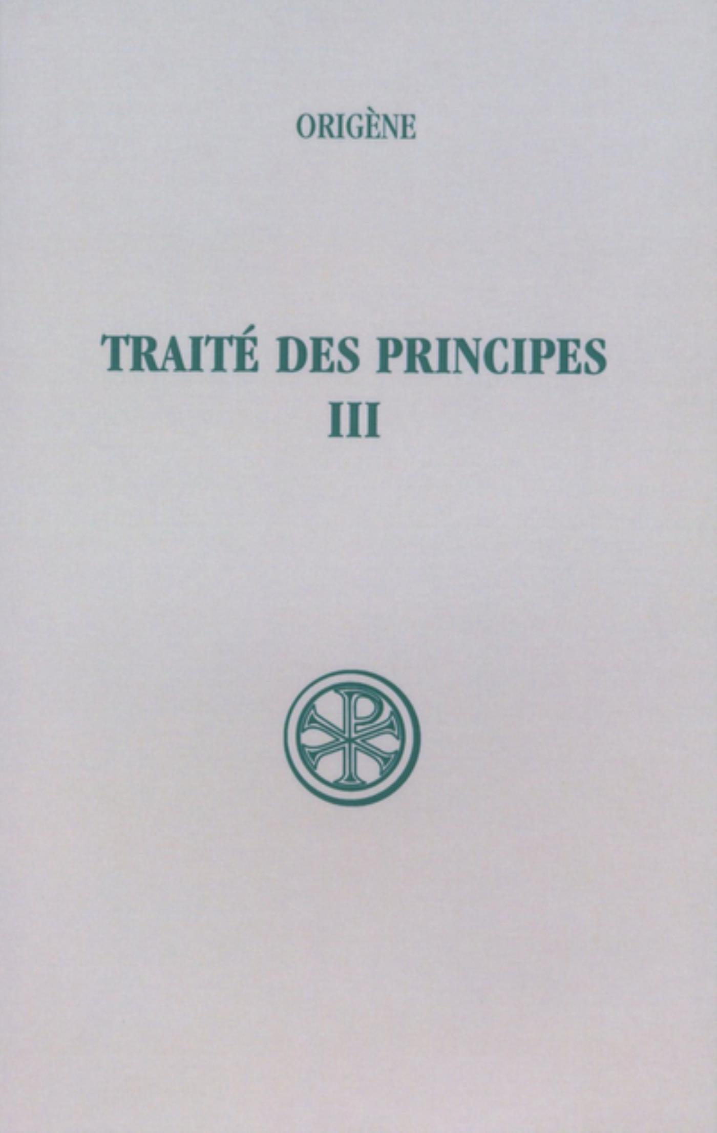 SC 268 TRAITÉ DES PRINCIPES, III
