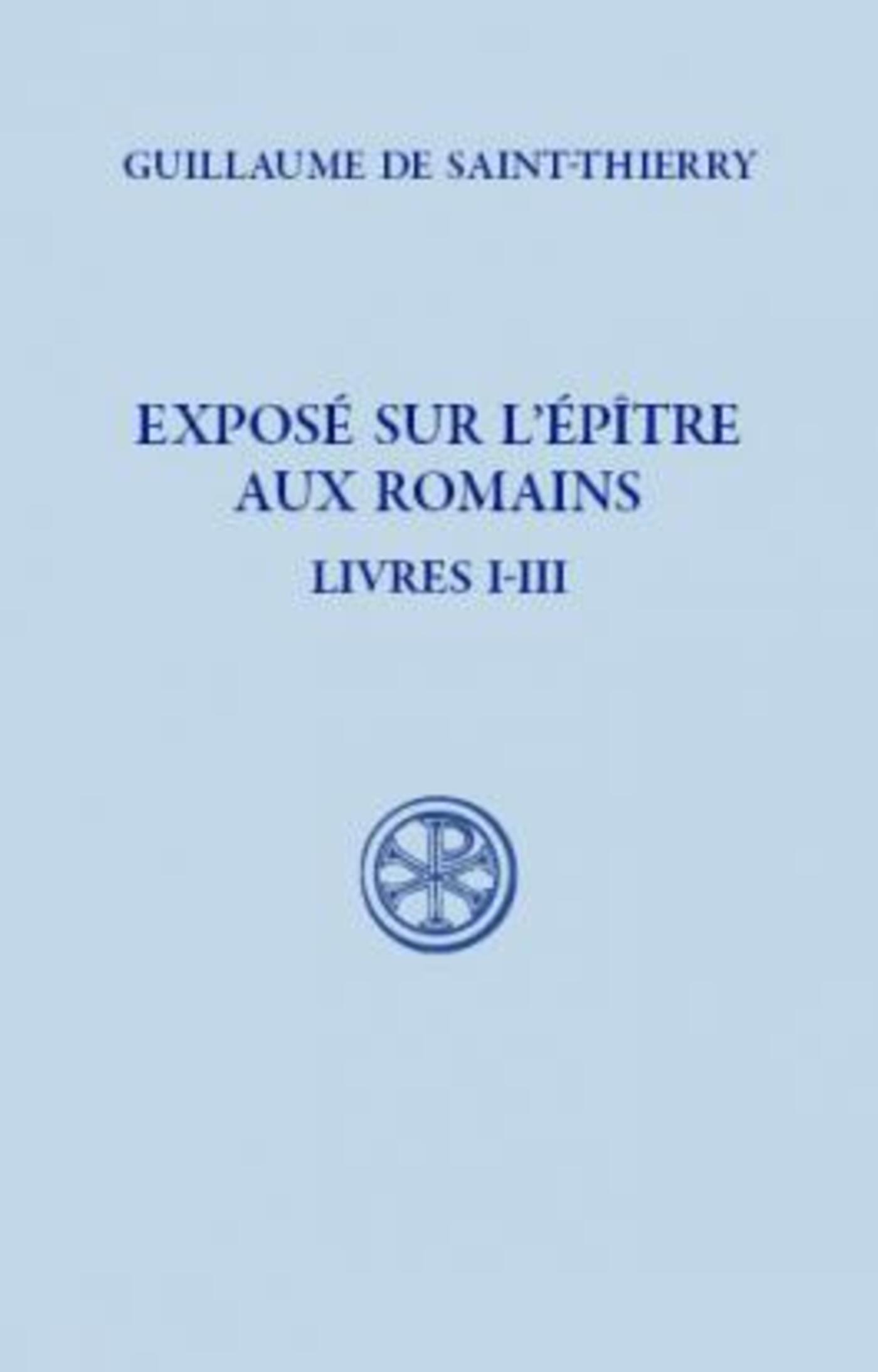 SC 544 EXPOSÉ SUR L'ÉPÎTRE AUX ROMAINS, 1
