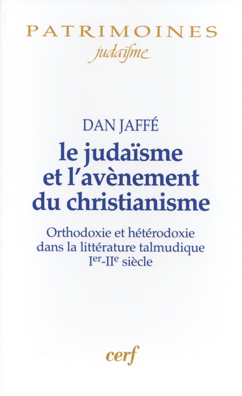 LE JUDAÏSME ET L'AVÈNEMENT DU CHRISTIANISME