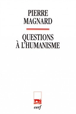 QUESTIONS À L'HUMANISME