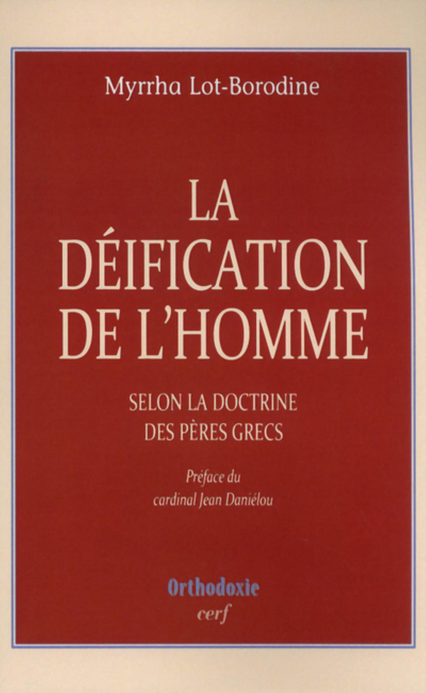 LA DEIFICATION DE L'HOMME