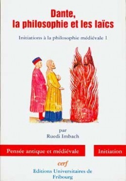 DANTE, LA PHILOSOPHIE ET LES LAÏCS