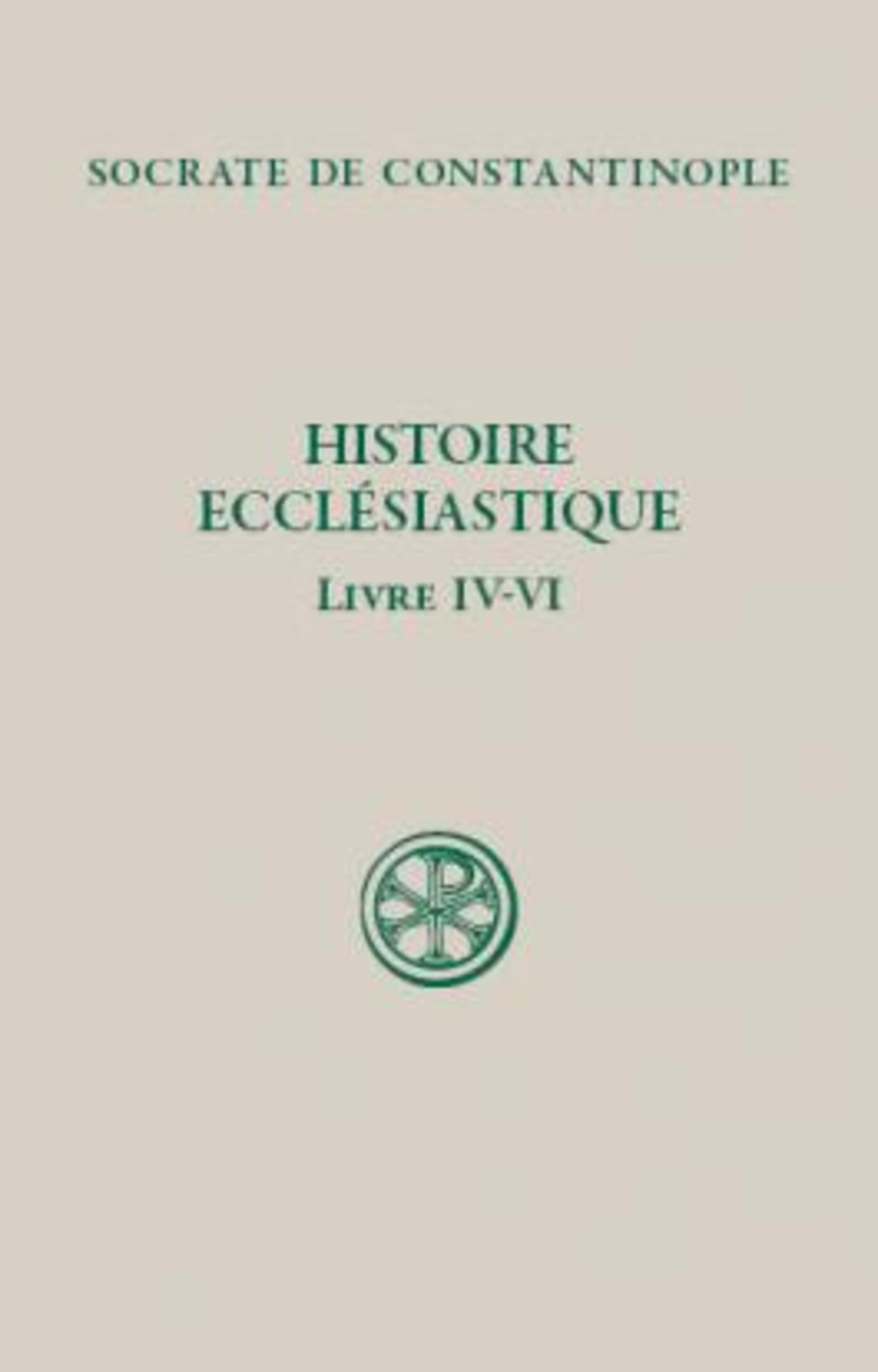 SC 505 HISTOIRE ECCLÉSIASTIQUE, IV - VI