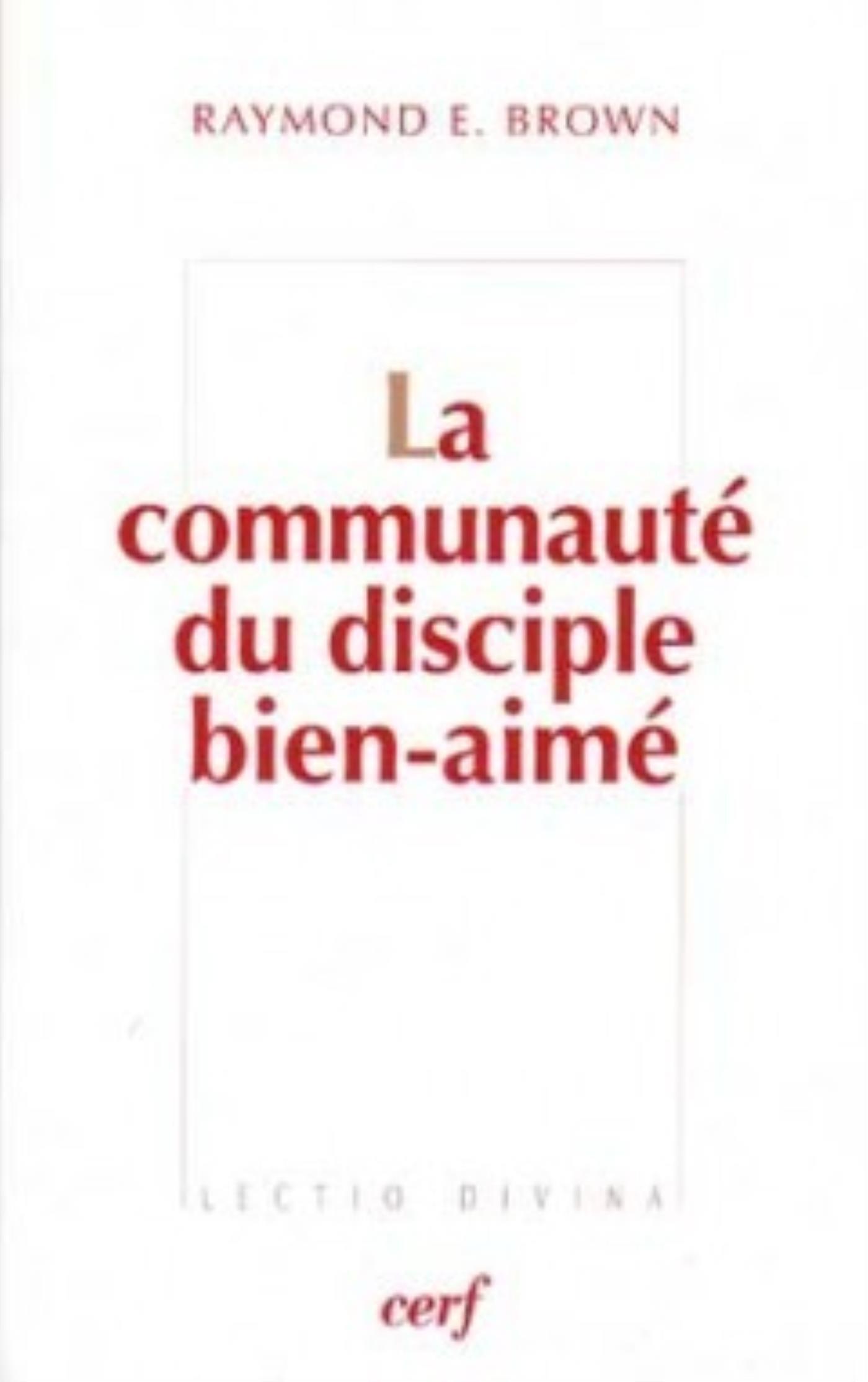 LA COMMUNAUTE DU DISCIPLE BIEN-AIME