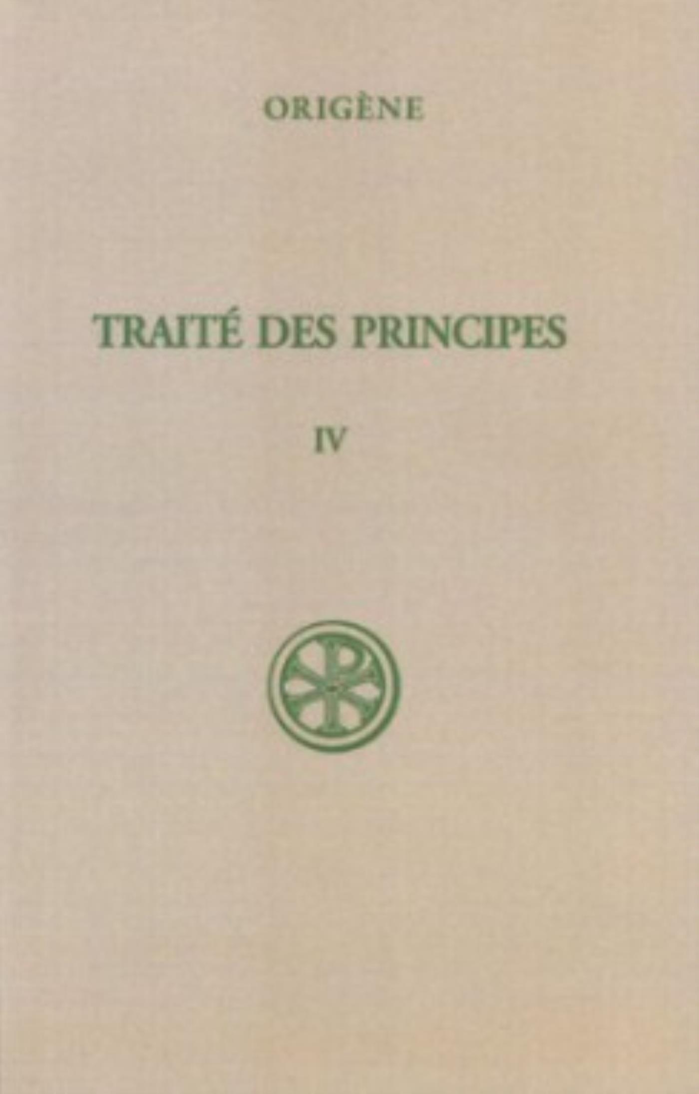 SC 269 TRAITE DES PRINCIPES - TOME 4