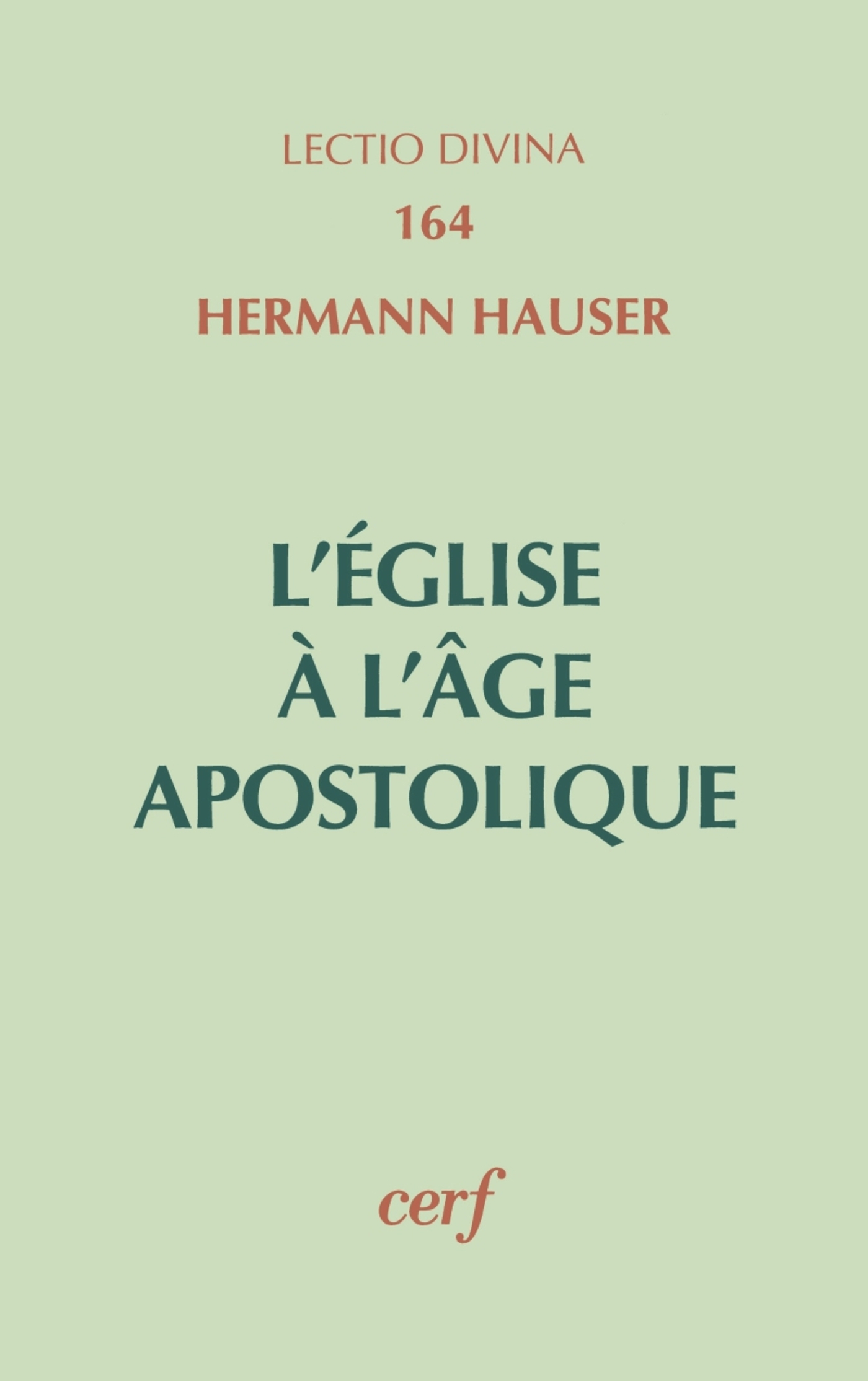 L'EGLISE À L'ÂGE APOSTOLIQUE