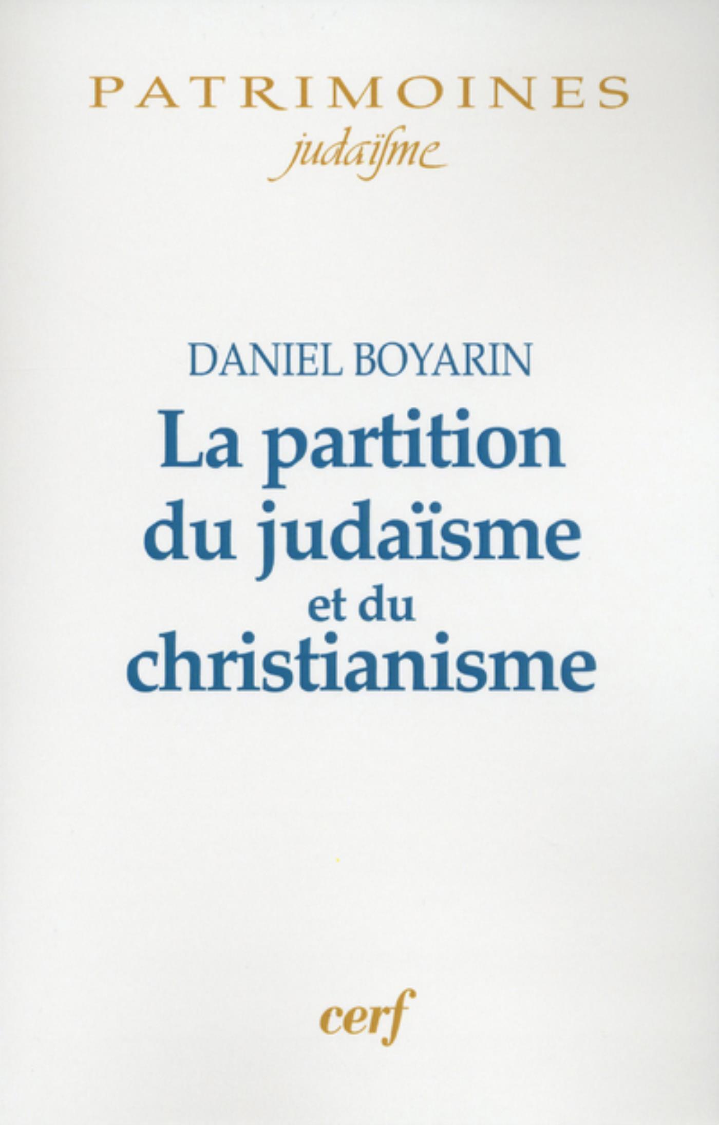 LA PARTITION DU JUDAISME ET DU CHRISTIANISME