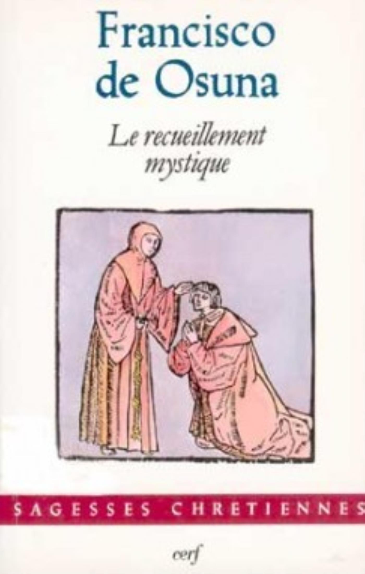 LE RECUEILLEMENT MYSTIQUE