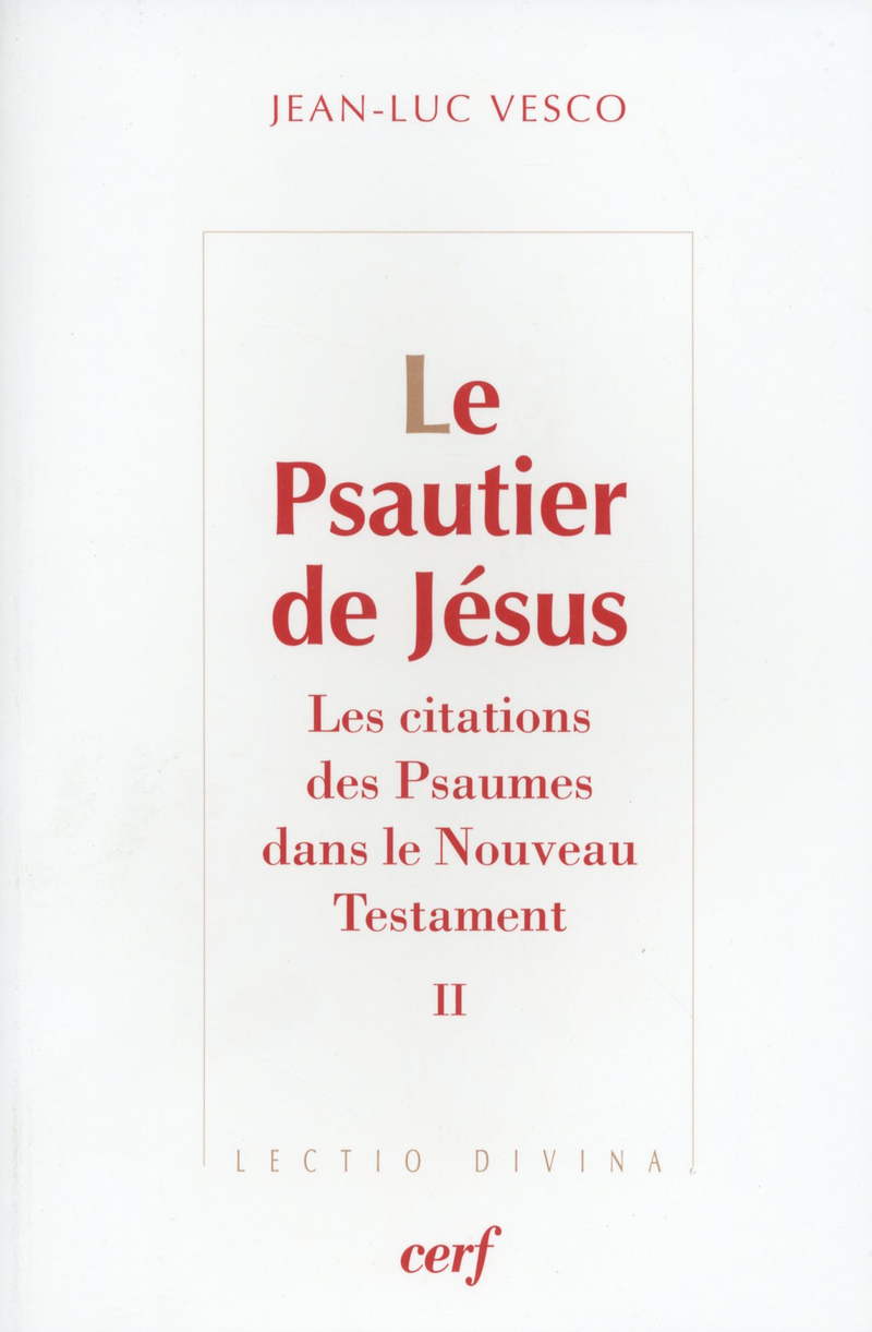 LE PSAUTIER DE JÉSUS, 2