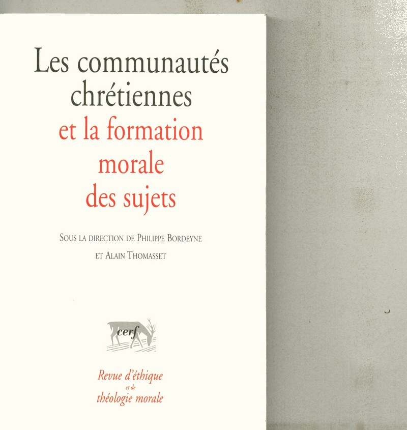 LES COMMUNAUTÉS CHRÉTIENNES ET LA FORMATION MORALEDES SUJETS