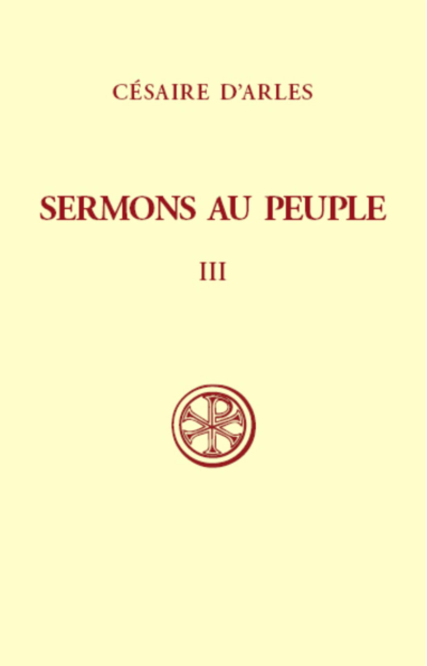 SC 330 SERMONS AU PEUPLE - TOME 3 (SERMONS 56-80)