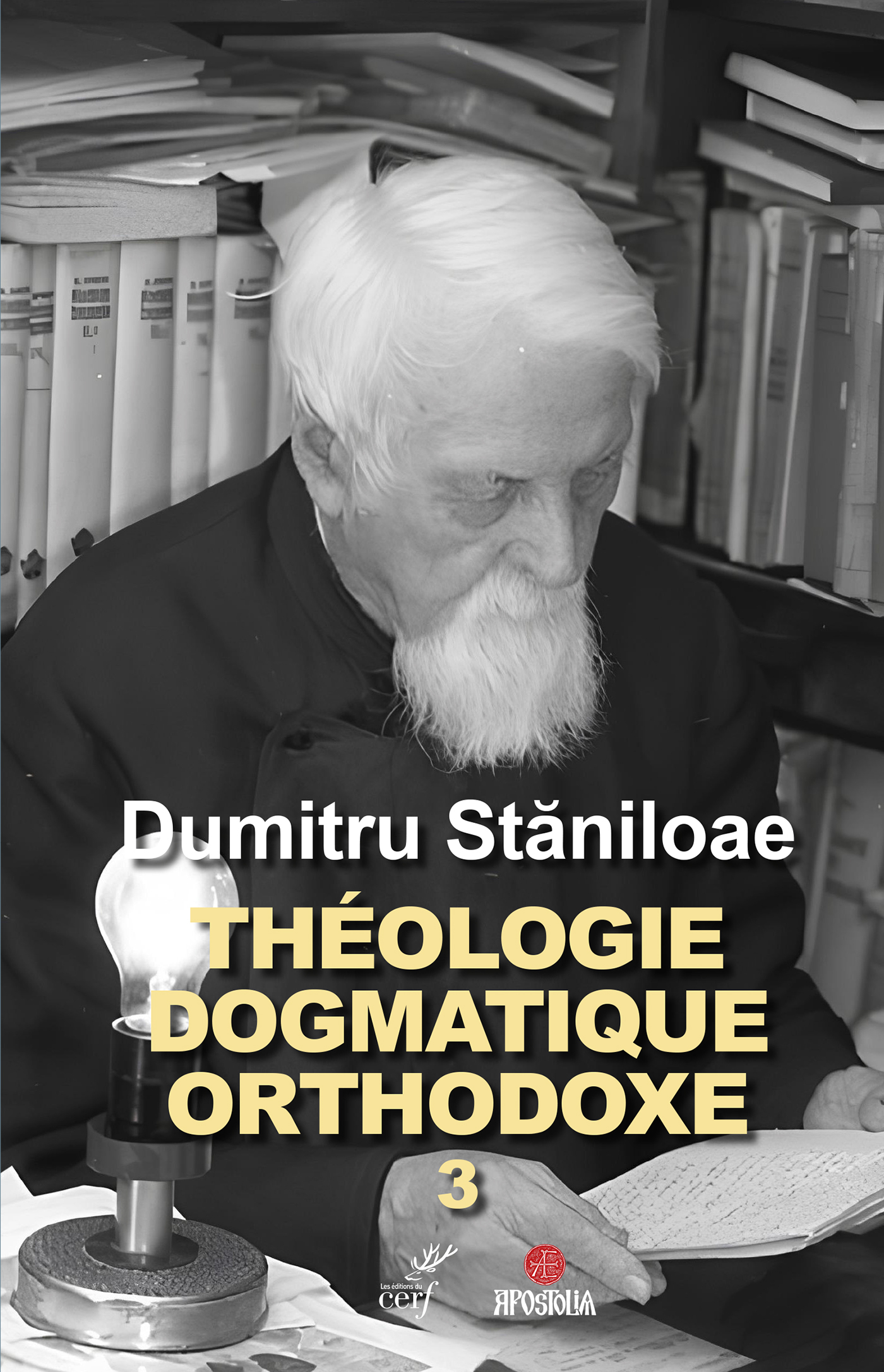 Théologie dogmatique orthodoxe tome 3