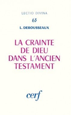 LA CRAINTE DE DIEU DANS L'ANCIEN TESTAMENT