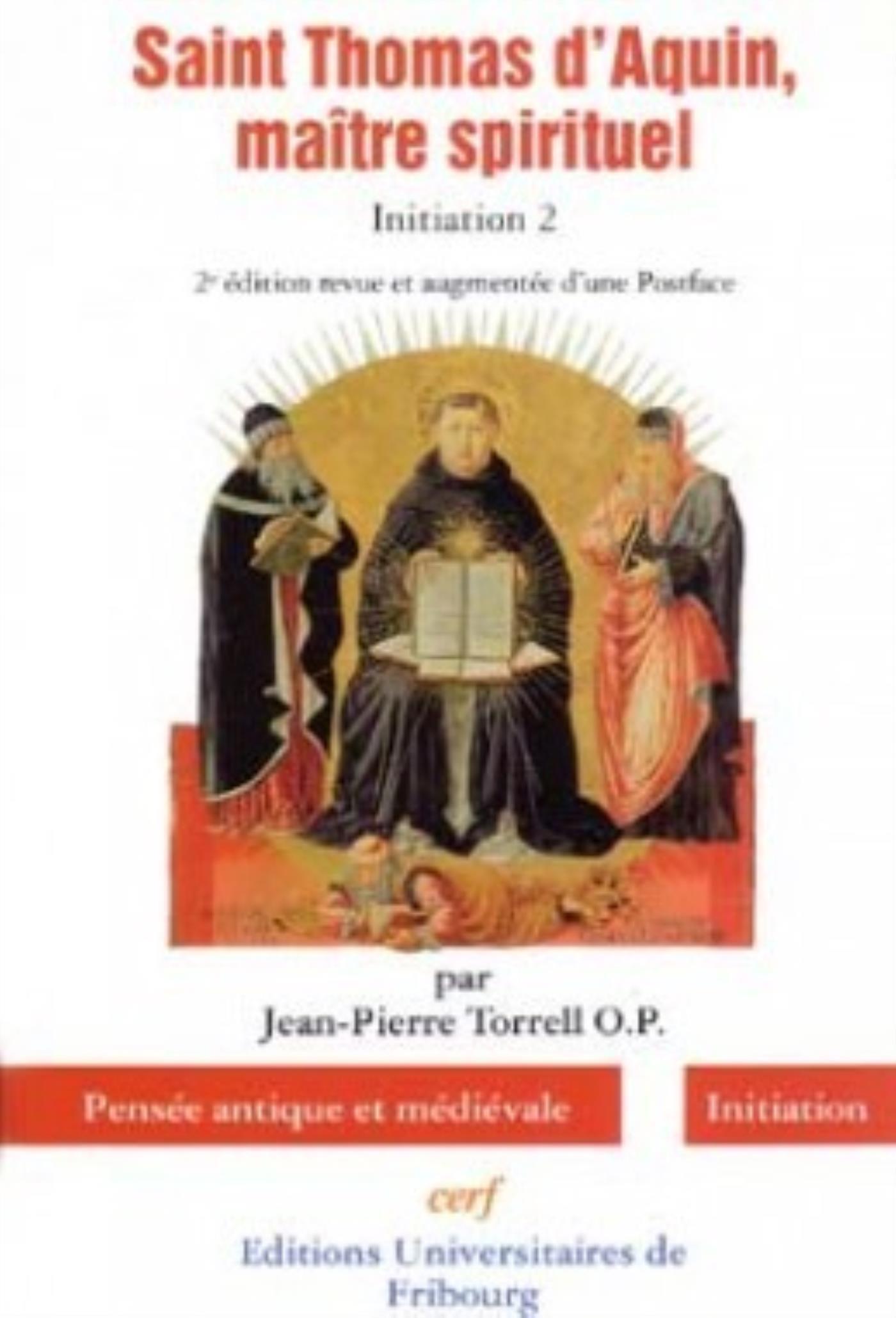 SAINT THOMAS D'AQUIN, MAITRE SPIRITUEL - INITIATION 2