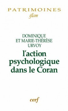 L'action psychologique dans le Coran