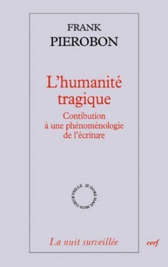 L'HUMANITE TRAGIQUE