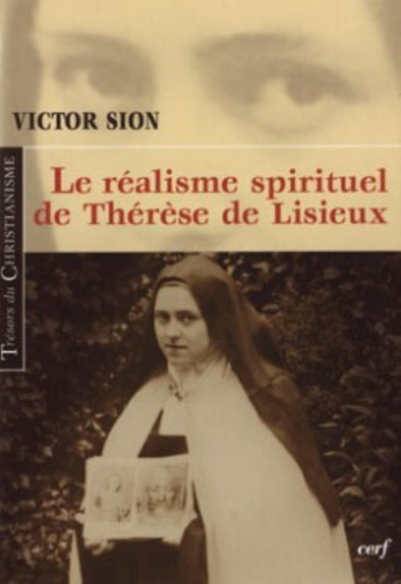 LE REALISME SPIRITUEL DE THERESE DE LISIEUX