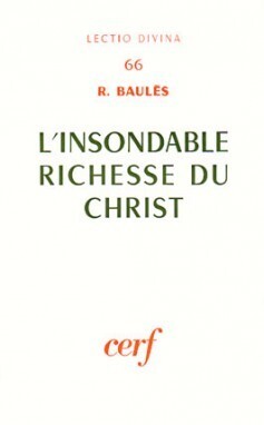 L'INSONDABLE RICHESSE DU CHRIST