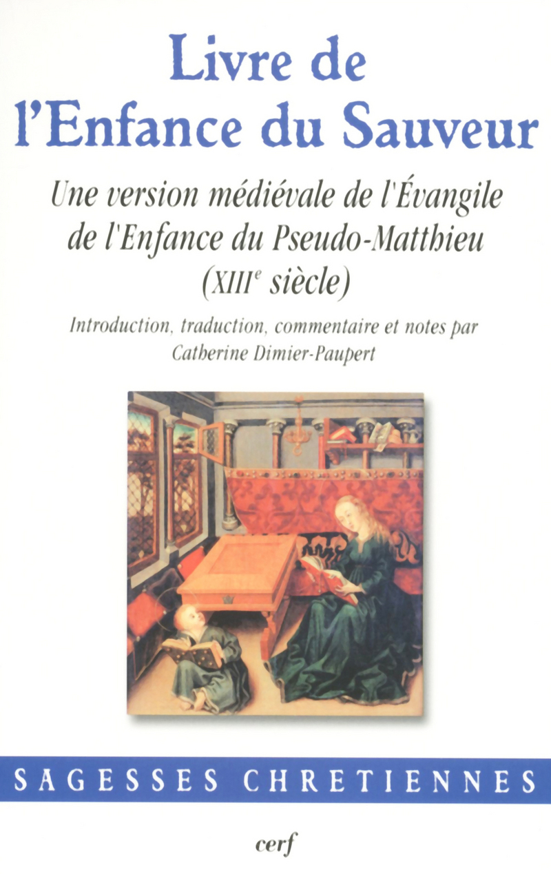 Livre de l' Enfance du Sauveur