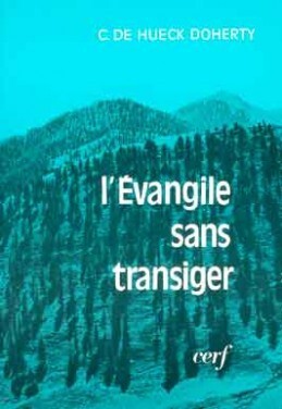 L'ÉVANGILE SANS TRANSIGER