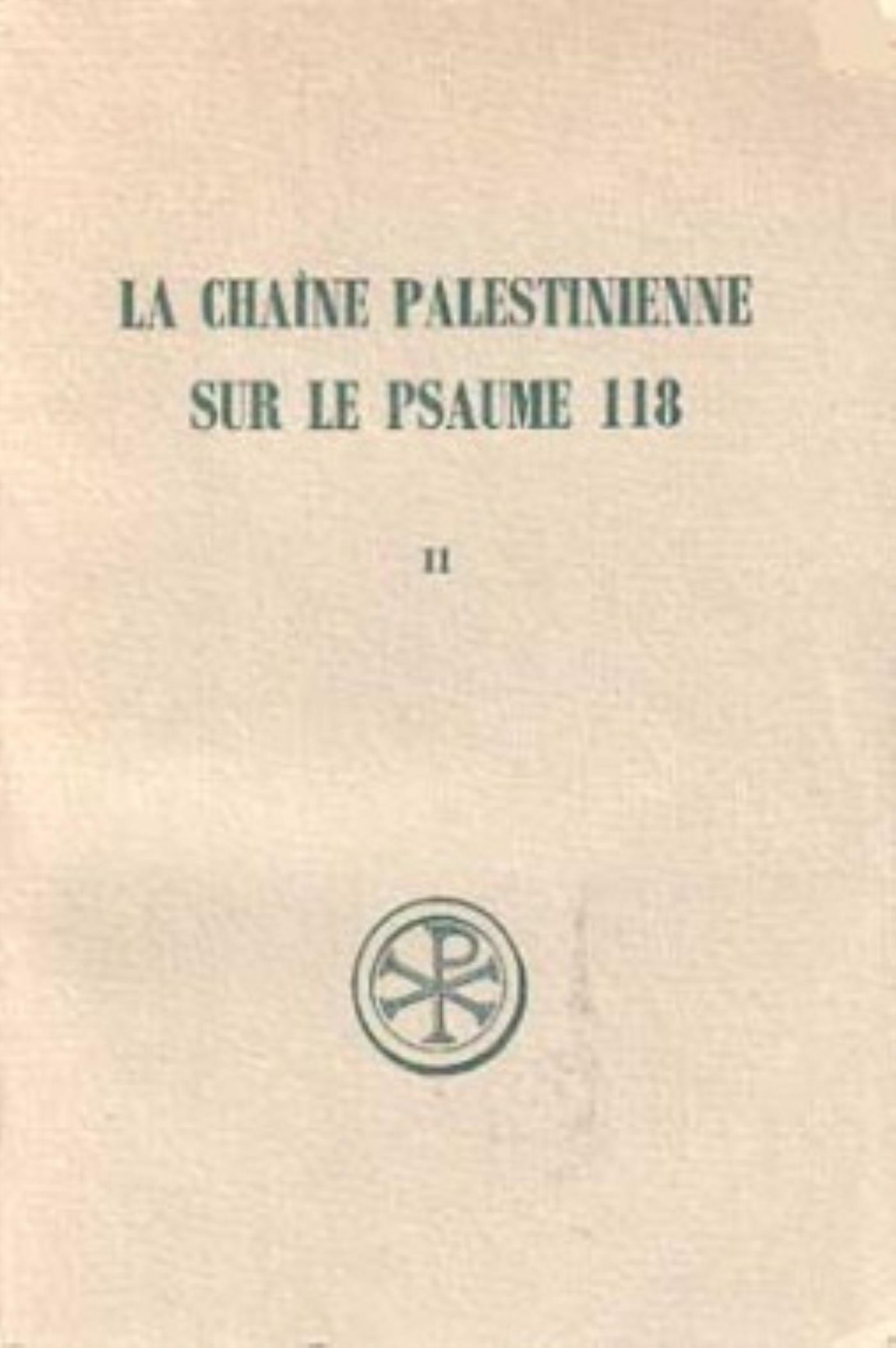 SC 190 LA CHAINE PALESTINIENNE SUR LE PSAUME 118 - TOME 2