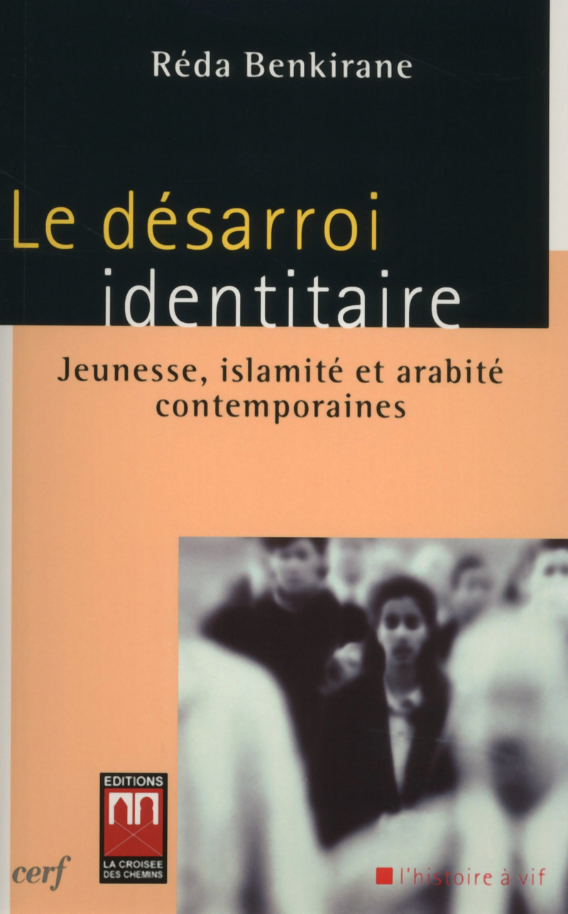 LE DÉSARROI IDENTITAIRE