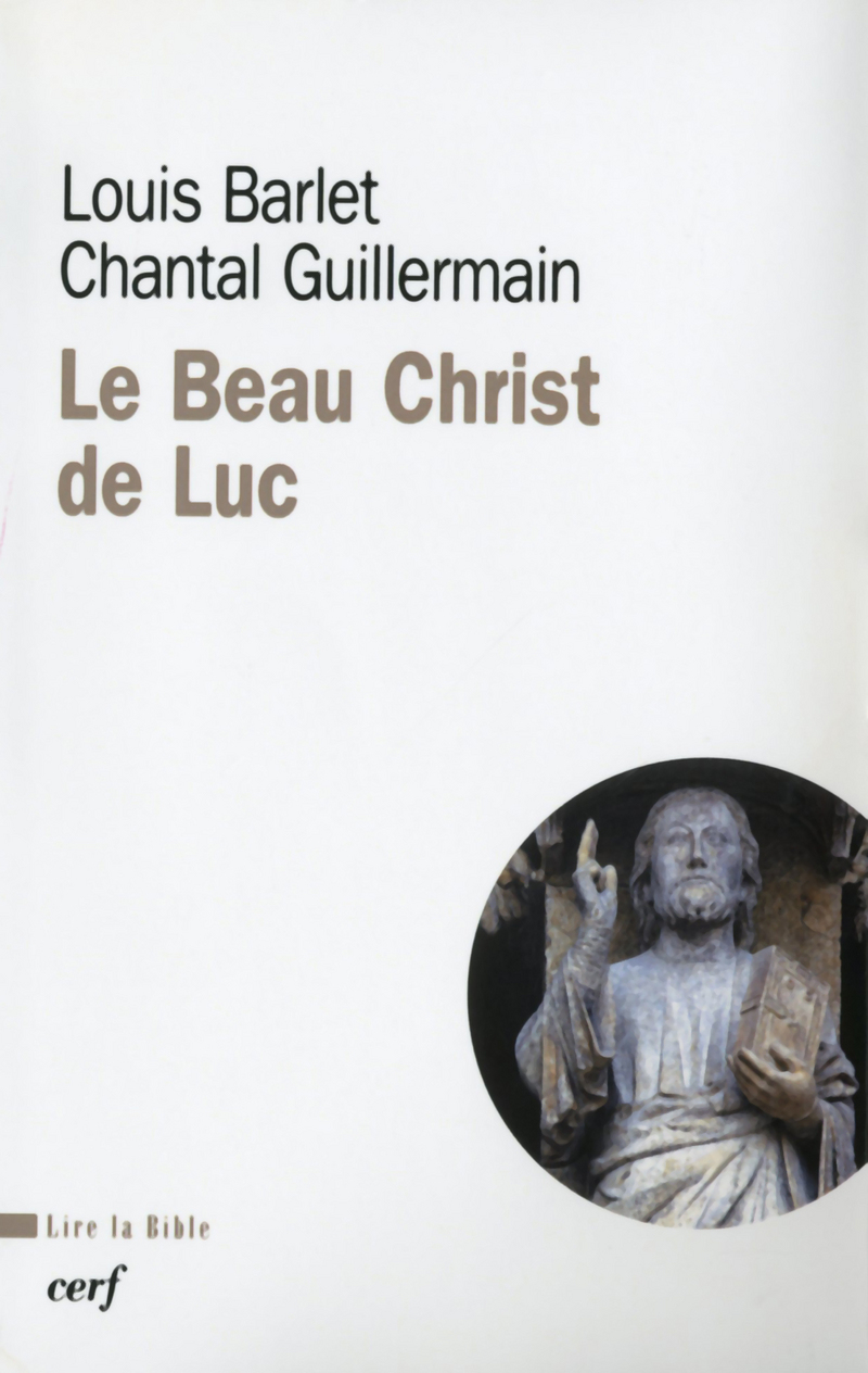 LE BEAU CHRIST DE LUC