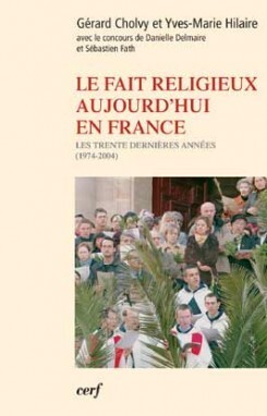 LE FAIT RELIGIEUX AUJOURD'HUI EN FRANCE