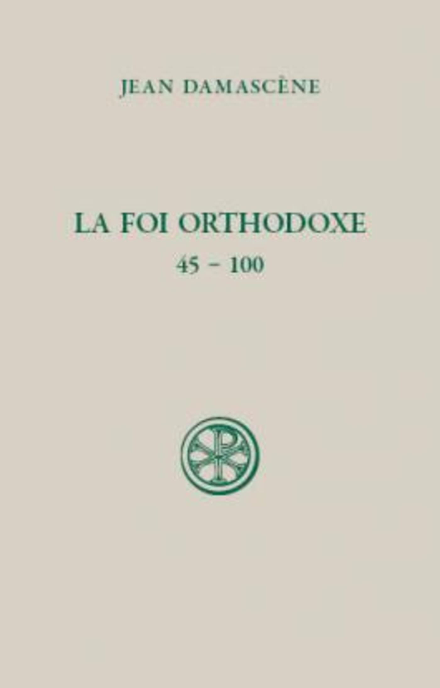 SC 540 LA FOI ORTHODOXE 45-100