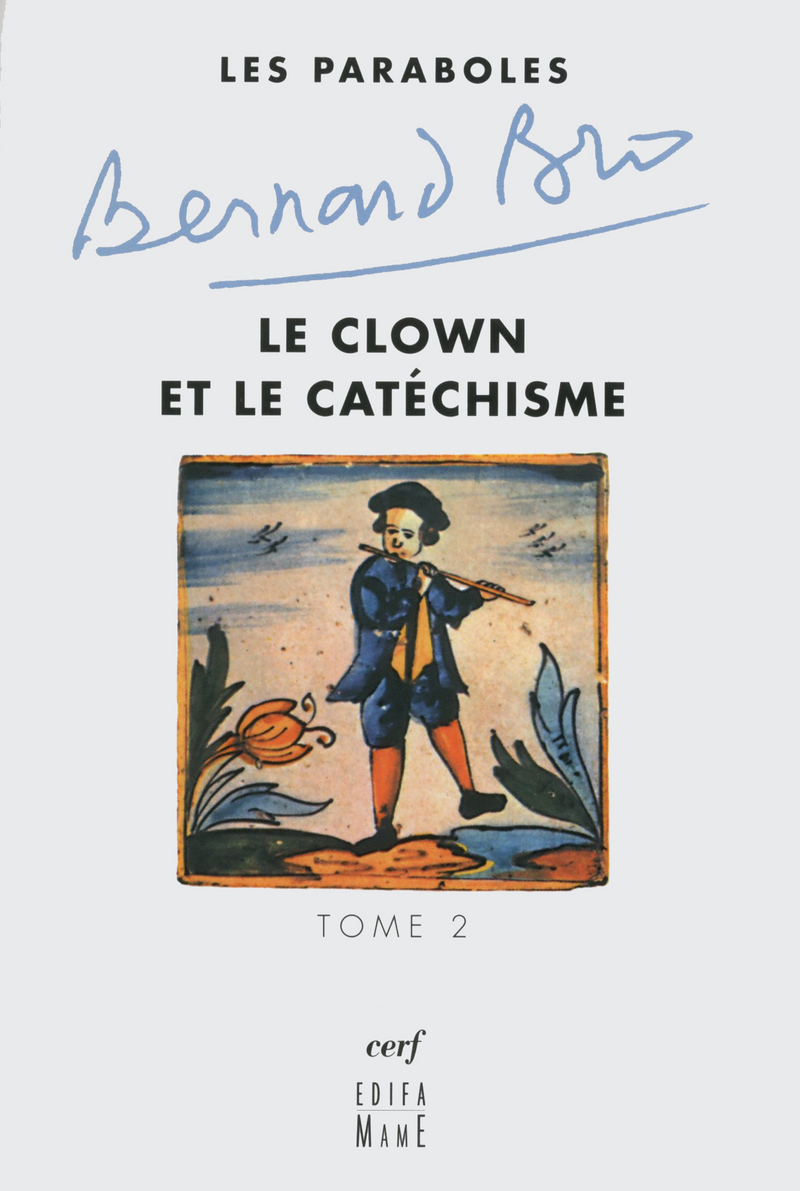 LES PARABOLES - TOME 2 LE CLOWN ET LE CATECHISME
