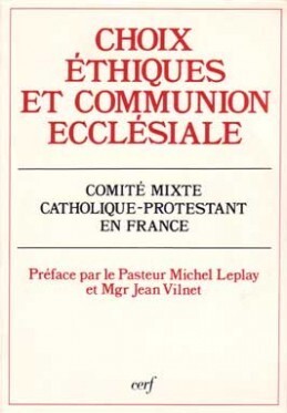 CHOIX ÉTHIQUES ET COMMUNION ECCLÉSIALE