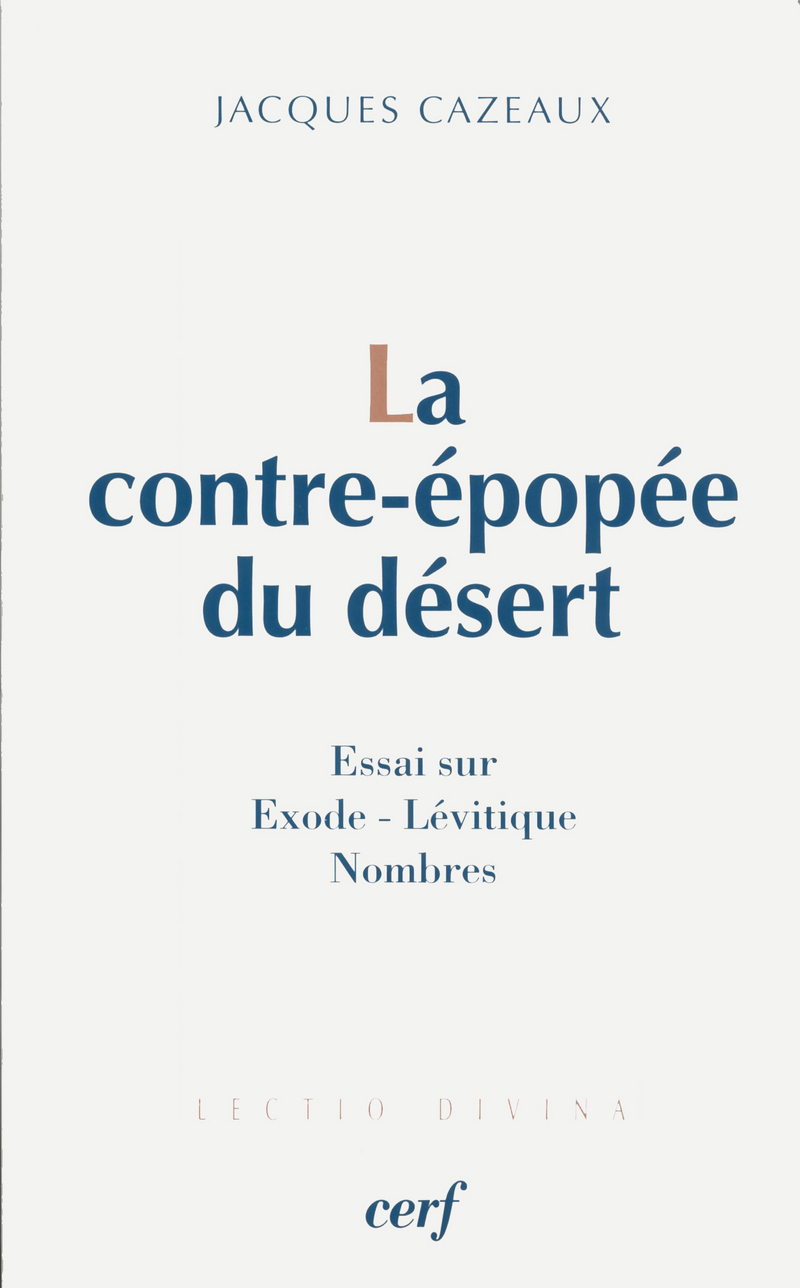LA CONTRE-ÉPOPÉE DU DÉSERT