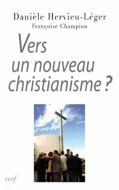 VERS UN NOUVEAU CHRISTIANISME ?