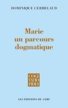 MARIE, UN PARCOURS DOGMATIQUE