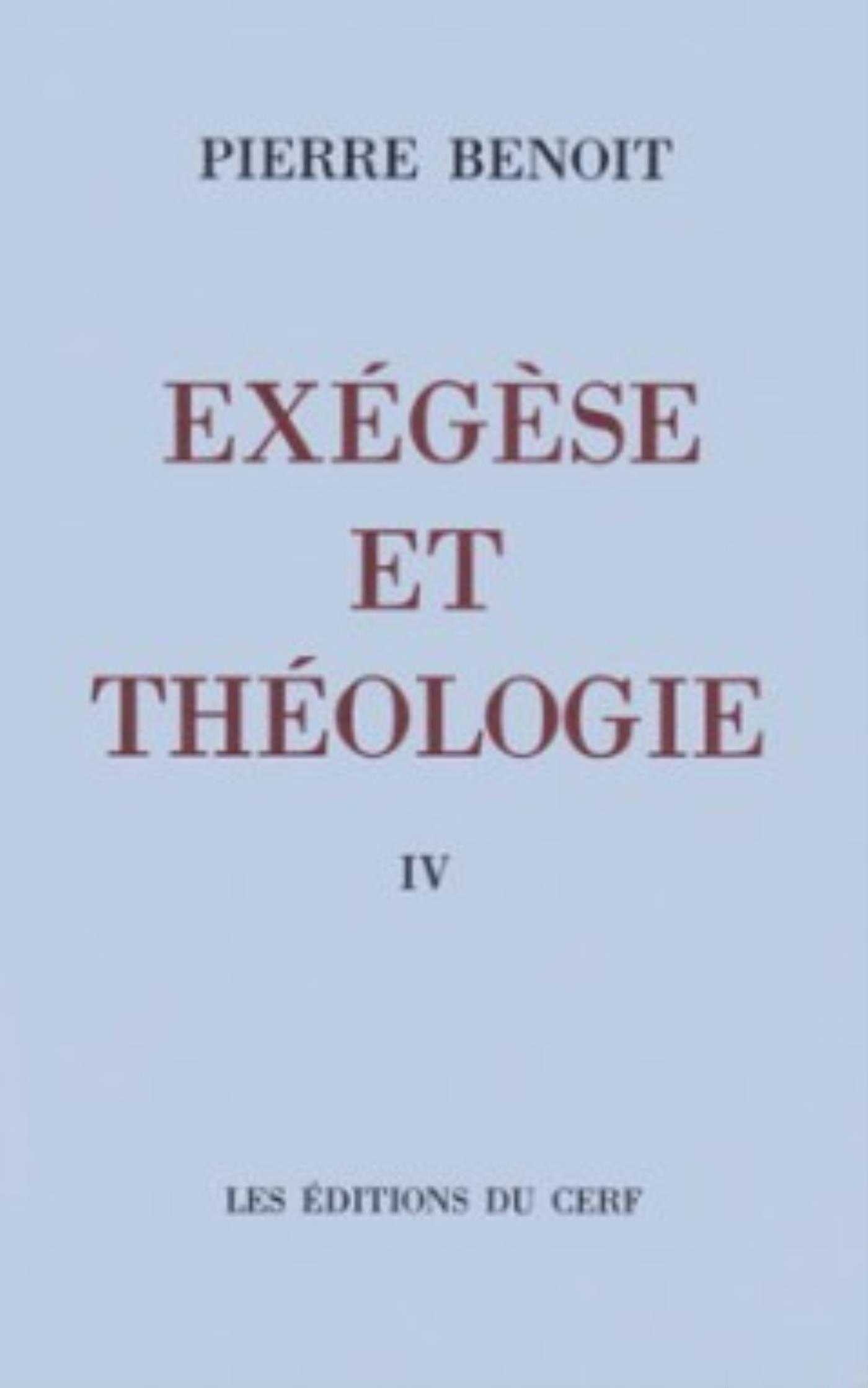 EXEGESE ET THEOLOGIE IV