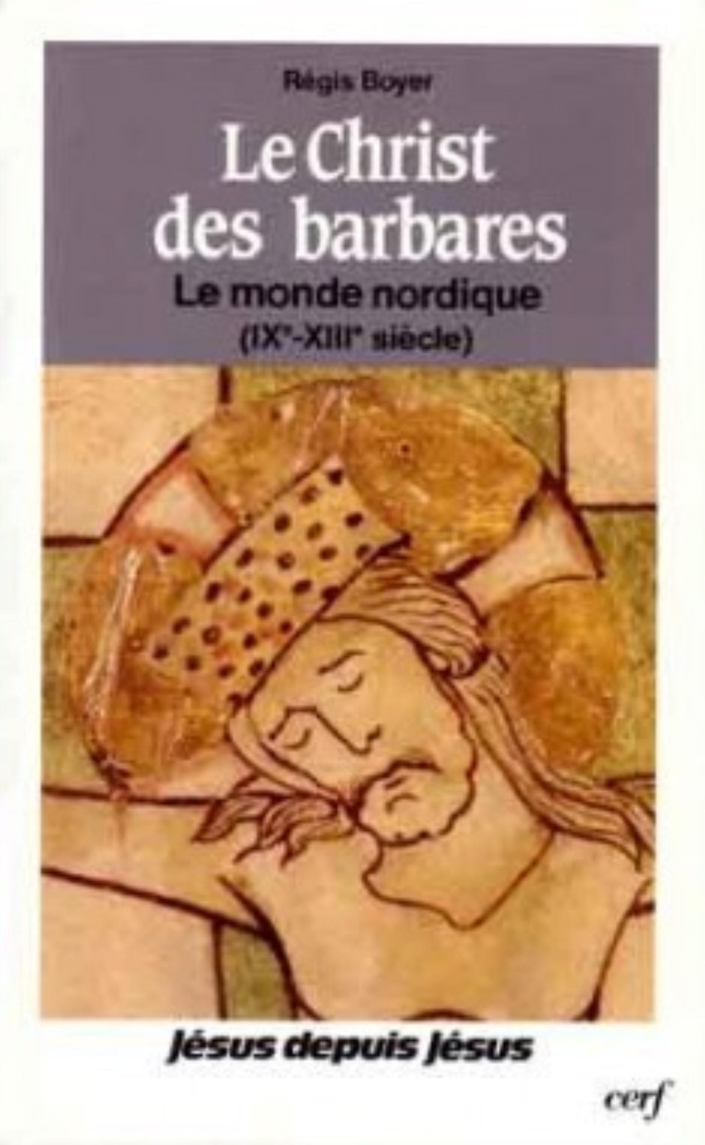 LE CHRIST DES BARBARES