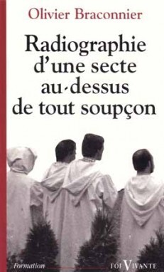 RADIOGRAPHIE D'UNE SECTE AU-DESSUS DE TOUT SOUPÇON