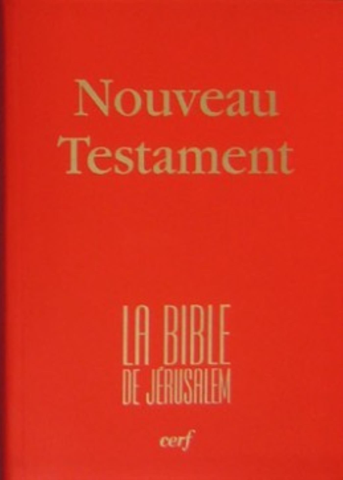 NOUVEAU TESTAMENT DE LA BIBLE DE JÉRUSALEM